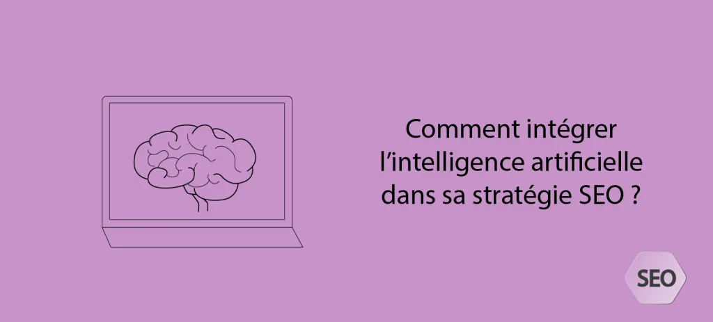 Intelligence artificielle et SEO